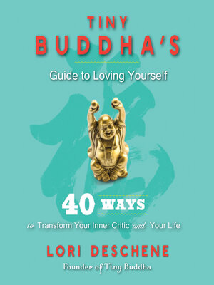 cover image of Tiny Buddha's Guide to Loving Yourself